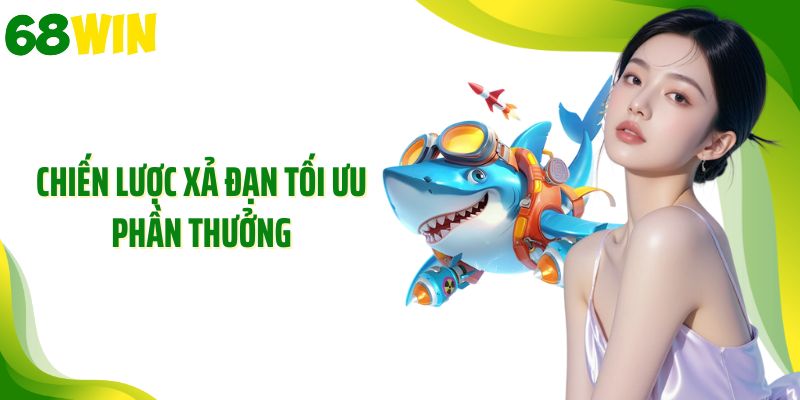 Chiến lược xả đạn tối ưu phần thưởng